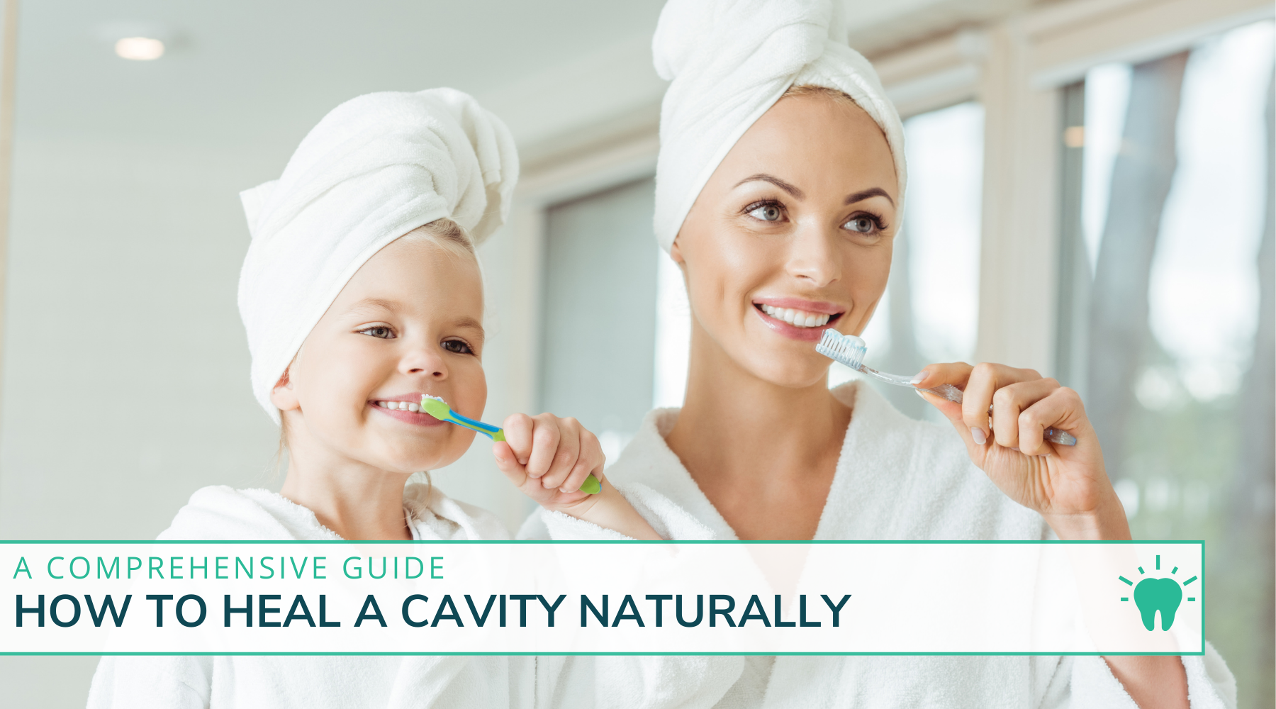 A Comprehensive Guide: How to Heal Cavities Naturally
