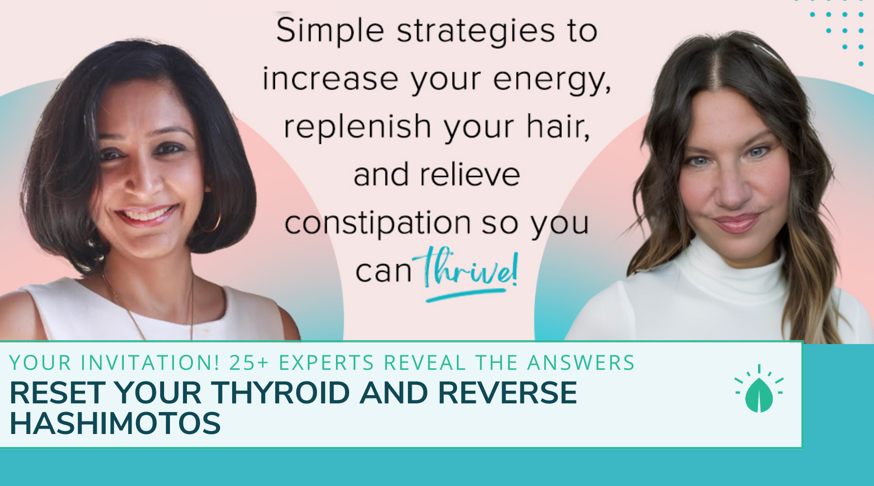 Reset Your Thyroid And Reverse Hashimotos - 25 Experts Reveal The Answers