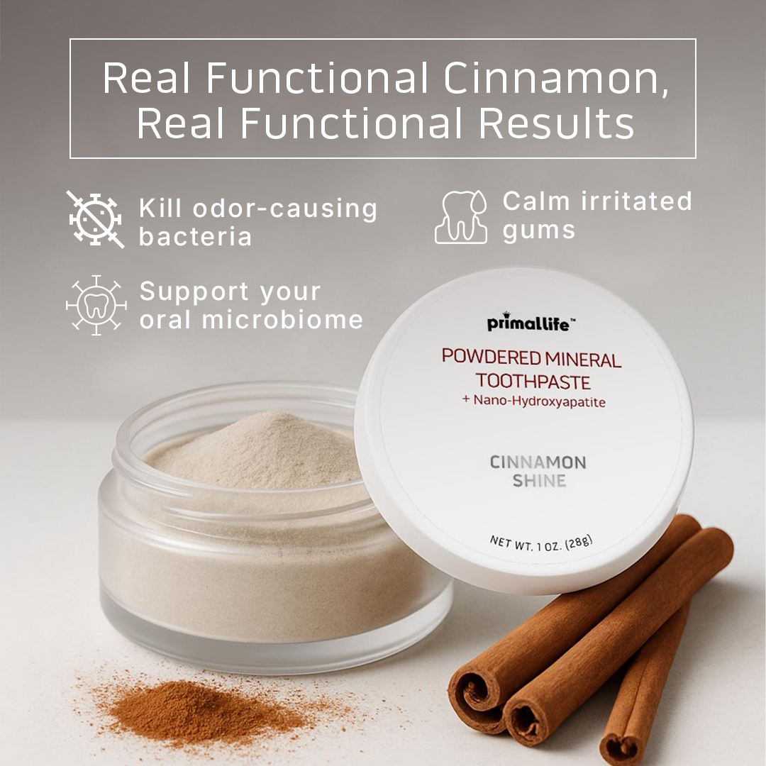 Cinnamon Shine Powdered Mineral Toothpaste – Primal Life Organic II LLC